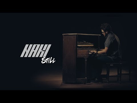 NAKI - STILL [Official MV]
