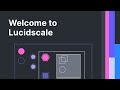 Welcome to Lucidscale