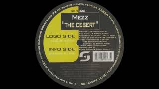 Mezz - The Desert (Xzique Remix) [2002]