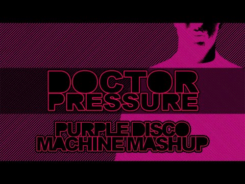 Mylo & Claptone vs. Miami Sound Machine - Doctor Pressure (Purple Disco Machine Mashup)