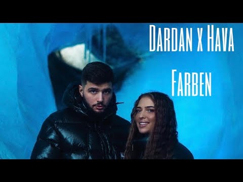 Dardan x Hava ~ Farben (Official Lyrics)