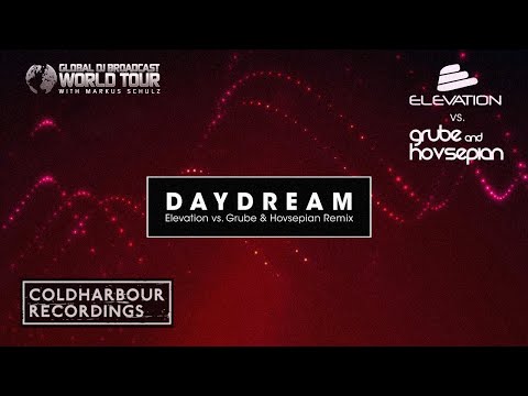 Markus Schulz & Andy Moor - Daydream | Elevation vs. Grube & Hovsepian Remix