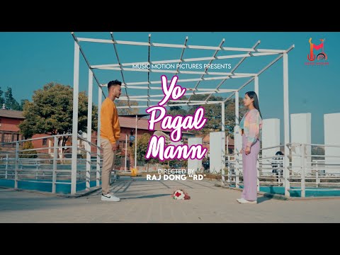 YO PAGAL MANN  | Ft. Shaurav bk | Jenisha Anupam |  Neupane Tamang | Official MV