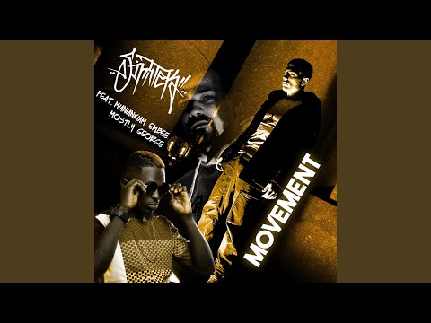 Movement (feat. Mununkum Embee & Mostly George)