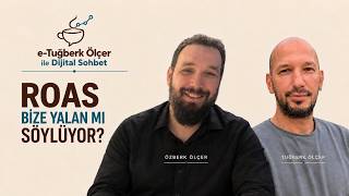 Herkes ROAS Diyor, Kimse Tam Ne Olduğunu Bilmiyor
