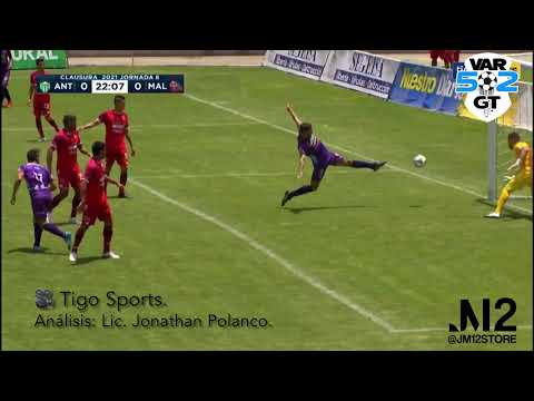 Análisis arbitral Antigua, GFC vrs. Malacateco - Clausura 20-21.
