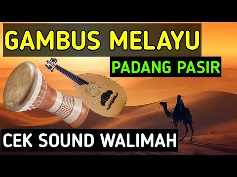 GAMBUS MELAYU CEK SOUND COCOK UNTUK HAJATAN NIKAHAN