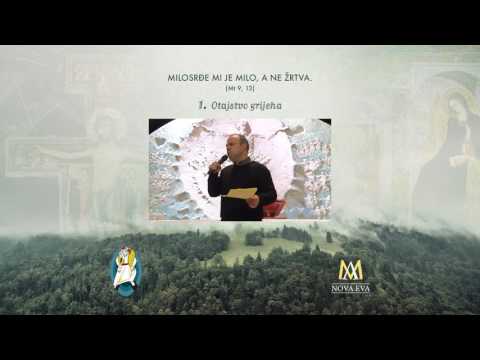 1. Otajstvo grijeha (1/6)