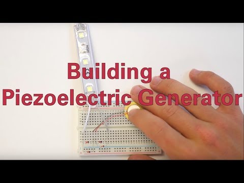 Building a Piezoelectric Generator
