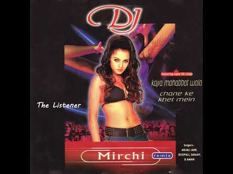 Ghadi Ghadi Mera Dil Dhadke Remix DJ Mirchi Remix 2003