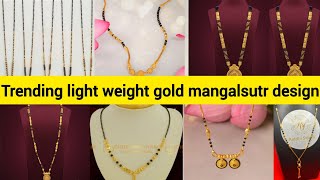 Trending light weight gold mangalsutr design #goldmangalsutradesign #goldjewellery #goldmangalsutra