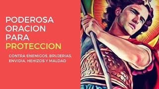 Oración a San Miguel Contra Enemigos, Envidia y Maldad -Ruben Ricart