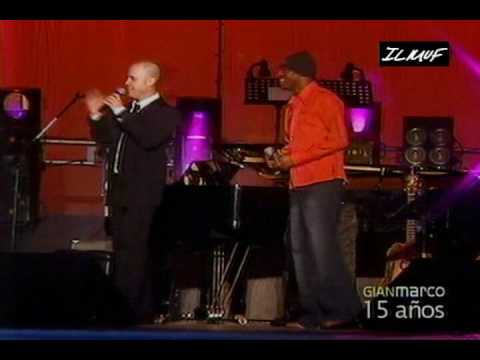 Dame Un Beso - Gian Marco En Concierto - 15 Años