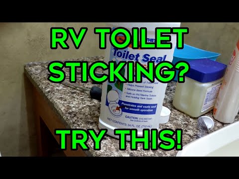 RV Toilet Sticking? Try this!