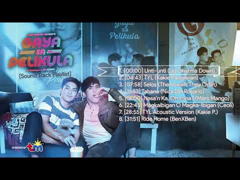 Gaya Sa Pelikula OST Playlist (Like In The Movies) | OST PLAYLIST