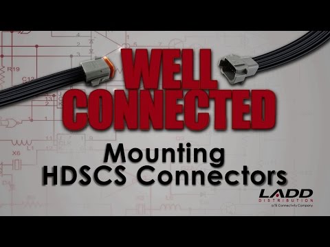 Well Connected – Mounting HDSCS Connectors