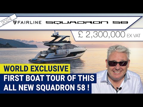 World Exclusive - First boat tour of this all new Squadron 58 !