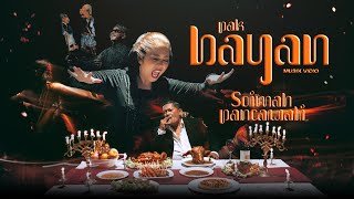 Download lagu SOIMAH - PAK BAYAN(  MUSIC VIDEO ) mp3 Download lagu SOIMAH - PAK BAYAN(  MUSIC VIDEO ) mp3