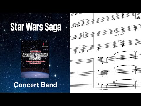 Star Wars Saga – John Williams, arr. Johan de Meij