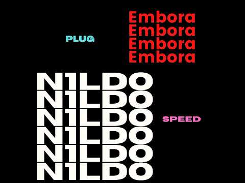 N1LDO - Embora (Speed up)
