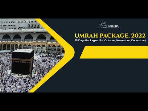 Umrah Packages 2022 | Cheap Umrah Packages | Affordable Packages | Adeeba Tour and Travels
