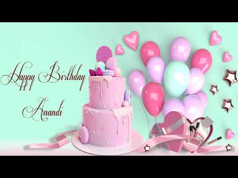 Happy Birthday Anandi Image Wishes Lovers Video Animation