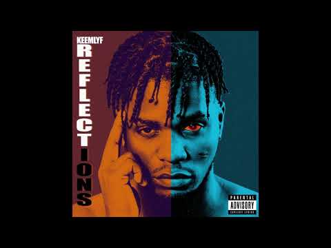 Keemlyf - Reflections (Official Audio)