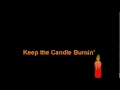Keep The Candle Burning