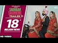 Saunkan Saunkne Trailer Ammy Virk Sargun Mehta Nimrat Khaira Amarjit Singh Saron Rel On 13 May