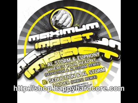 Al Storm & Euphony - Wheres Your Head At (Seduction & Al Storm Remix), Maximum Impact - MI047