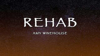 Amy Winehouse - Rehab (Lyrics)