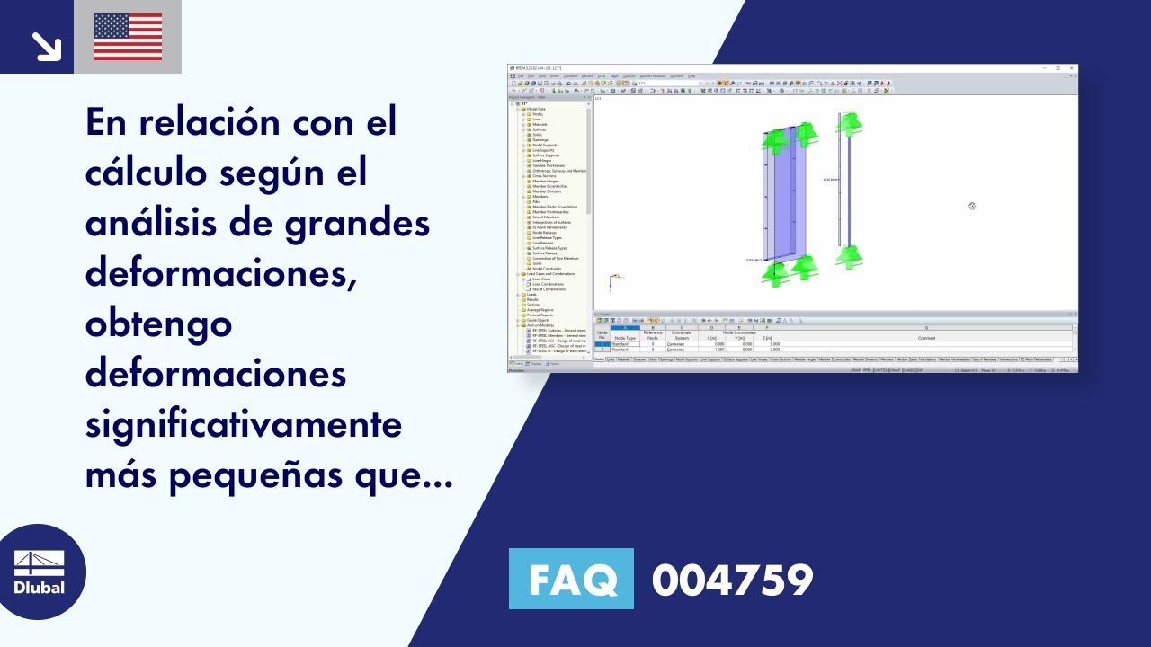 [ES] FAQ 004759 | En relación con el cálculo según el análisis de grandes deformaciones, obtengo ...