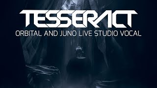 TesseracT - Daniel Tompkins - Orbital &amp; Juno (from Sonder) - Live Vocal Performance 2020