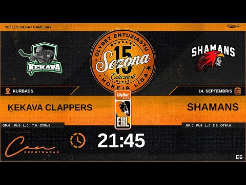 🎧🎤2025 09 14 | ĶEKAVA CLAPPERS (ĶE2) - SHAMANS (SHM) | E6