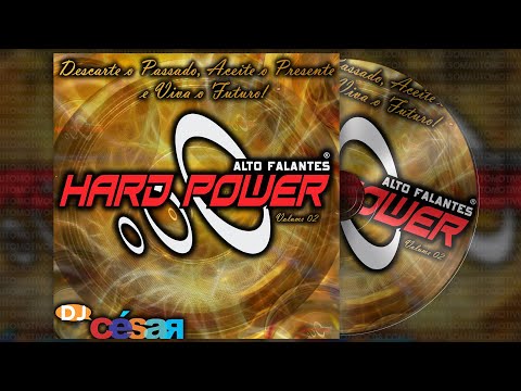 CD Hard Power Alto Falantes Volume 2 - DJ César - #TBT