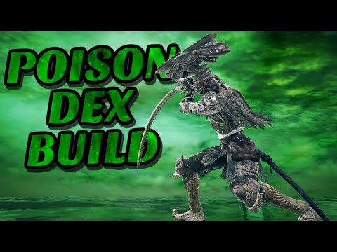 Elden Ring: Poisonous Dex