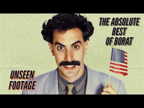 The Absolute Best Of Borat    UNSEEN!!