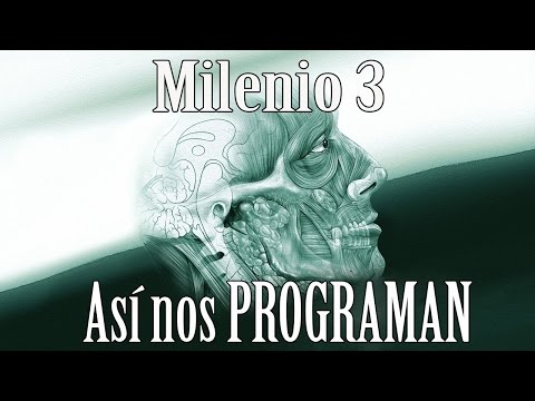 Milenio 3 - Así nos programan. El Instituto Tavistock