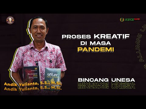 Menjadi Kreatif di Masa Pandemi - Bincang Unesa