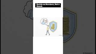 Decide on Numbers, Not a Hunch