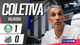 COLETIVA VOJVODA | COM IMAGENS | Palmeiras 1 x 0 Santos - Paulistão 2026