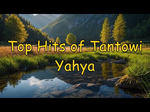 Top Hits of Tantowi Yahya - Memorable Songs - Country Manado Playlist