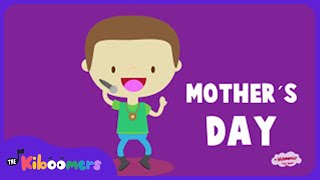 Mother's Day |  Mothers Day Song | Hip Hop Dance | Kids Songs | The Kiboomers