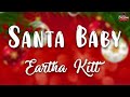 Eartha Kitt - Santa Baby ( Lyrics Video )