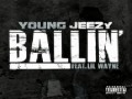 Young Jeezy Ft Lil Wayne Ballin Instrumental