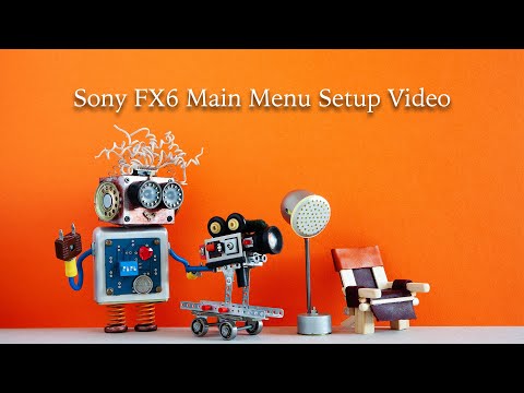 FX6 Main Menu Setup
