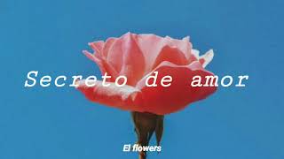 Joan sebastian- Secreto de amor (Letra)