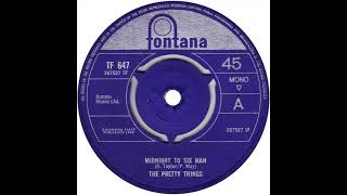 UK New Entry 1966 (5) The Pretty Things - Midnight To Six Man