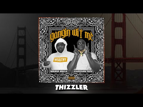 Rockin Rolla x Campaign Papa - Gangin Wit Me (Prod. Chrisonthabeat) [Thizzler.com Exclusive]