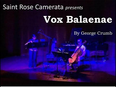 Vox Balaenae (Voice of the Whale) by George Crumb